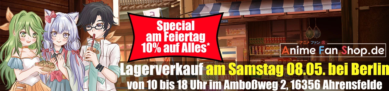 Lagerverkauf von AnimeFanShop.de am 08.05. von 10 bis 18 Uhr im Amboßweg 2 in Ahrensfelde bei Berlin.