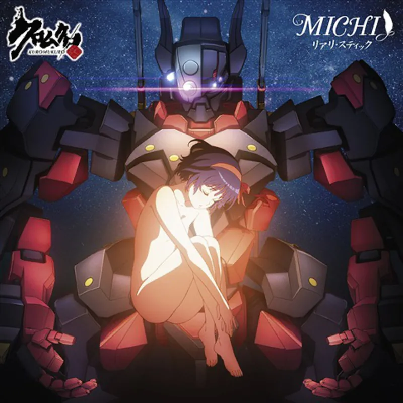 MICHI - Really Stick - Kuromukuro Ending
