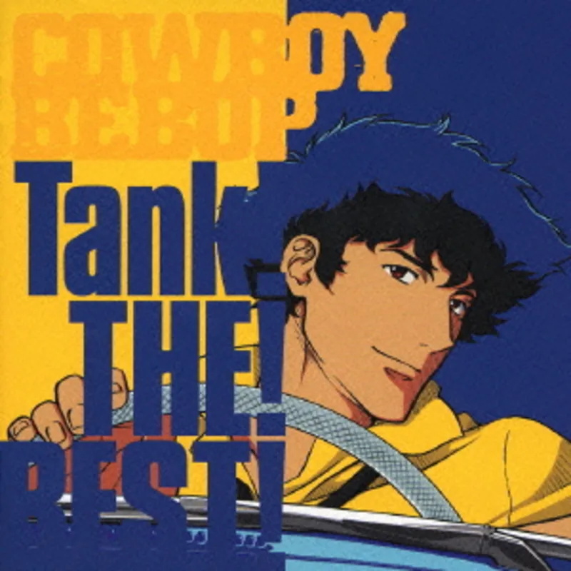COWBOY BEBOP Tank! THE! BEST! - Best of Album