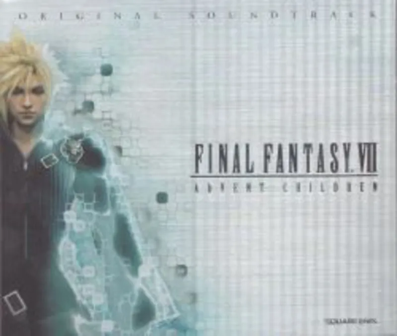 FINAL FANTASY VII ADVENT CHILDREN ORIGINAL SOUNDTRACK