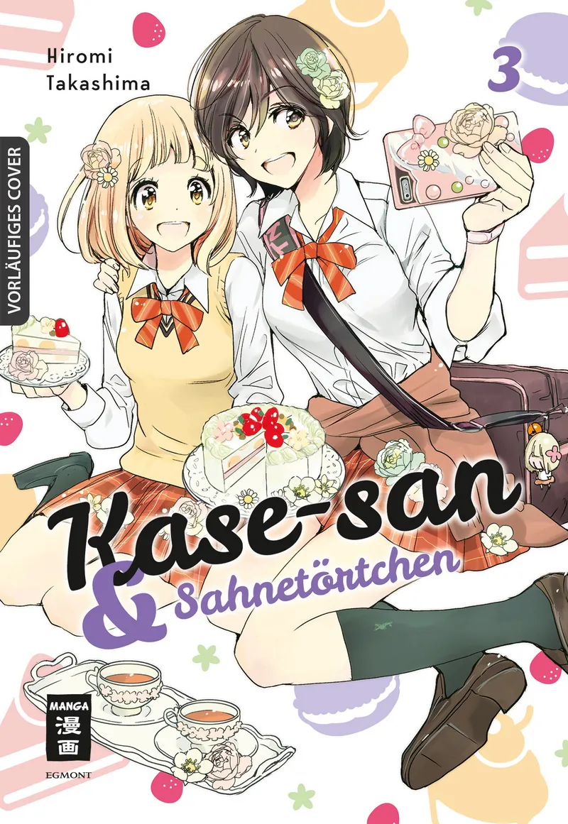 Kase-san & Erdbeercrêpes - Egmont - Band 03