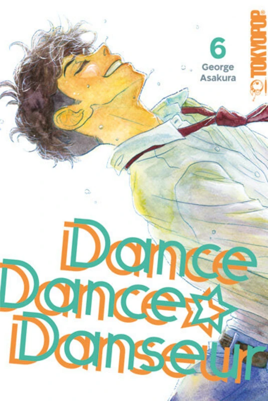 Dance Dance Danseur 2in1 - Tokyopop - Band 06