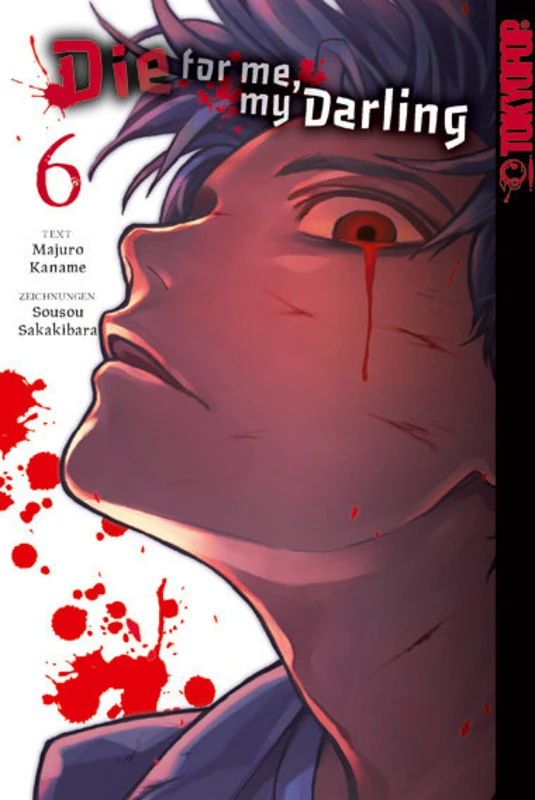 Die for me, my Darling - Tokyopop - Band 06