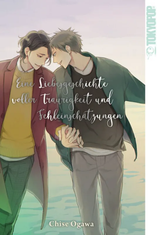 Eine Liebesgeschichte voller Traurigkeit und Fehleinschätzungen - Tokyopop - Einzelband