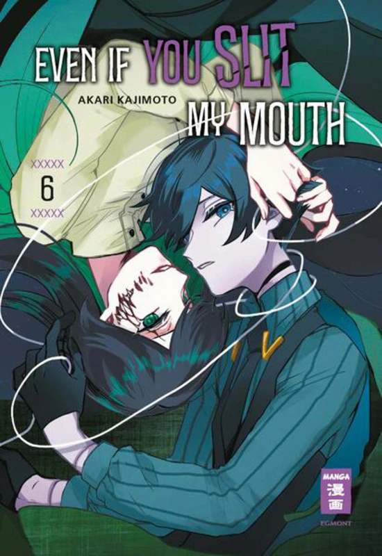 Even if you slit my Mouth - Egmont Manga - Band 006