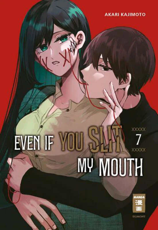 Even if you slit my Mouth - Egmont Manga - Band 007