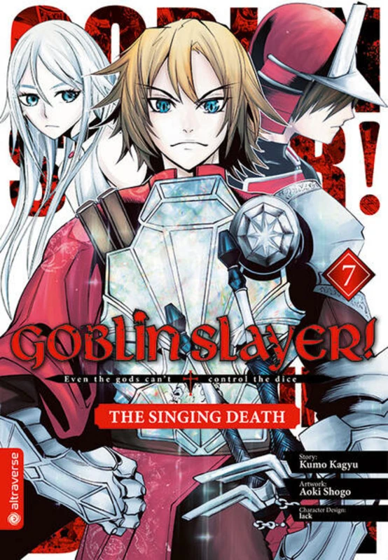 Goblin Slayer! The Singing Death - Altraverse - Band 007