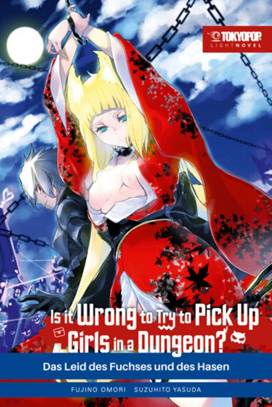 Is it wrong to try to pick up Girls in a Dungeon? - Tokyopop - Light Novel Band 07