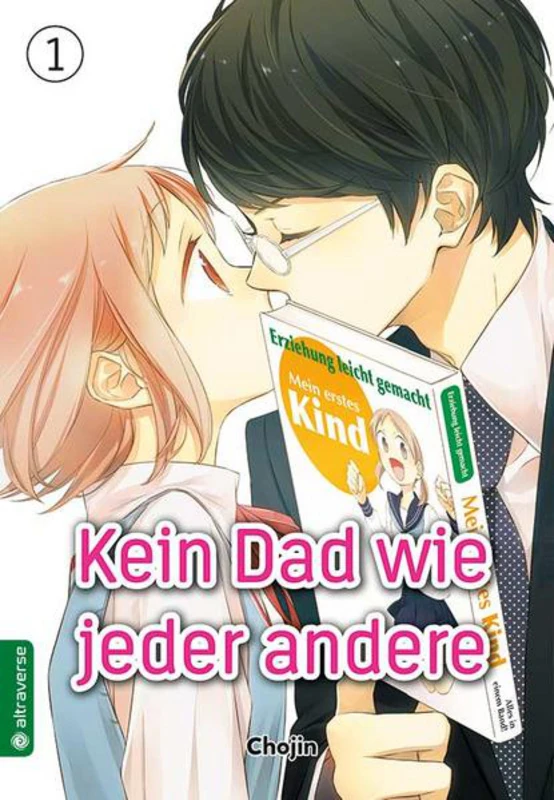 Kein Dad wie jeder andere - Altraverse - Band 001