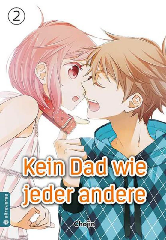 Kein Dad wie jeder andere - Altraverse - Band 002
