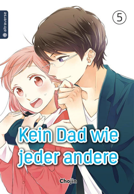 Kein Dad wie jeder andere - Altraverse - Band 005