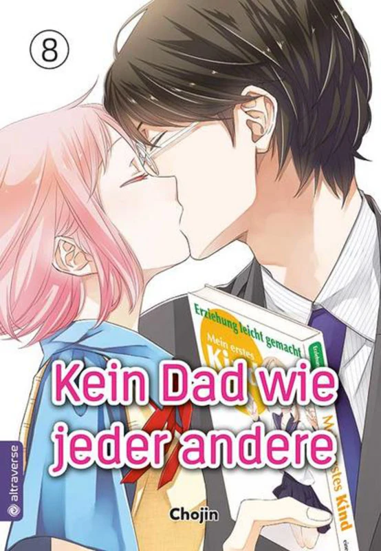 Kein Dad wie jeder andere - Altraverse - Band 008