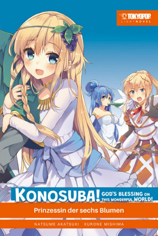 KonoSuba: God’s blessing on this wonderful world! - Light Novel - Tokyopop - Band 06