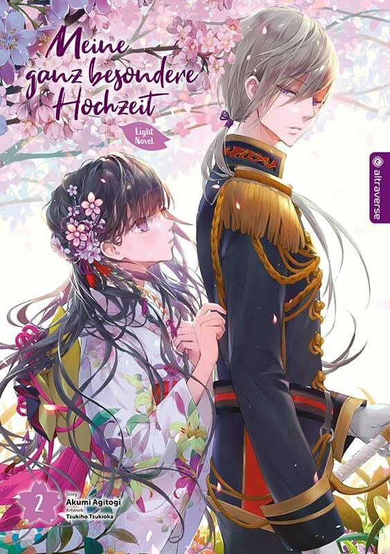 Meine ganz besondere Hochzeit - Altraverse - Light Novel Band 02