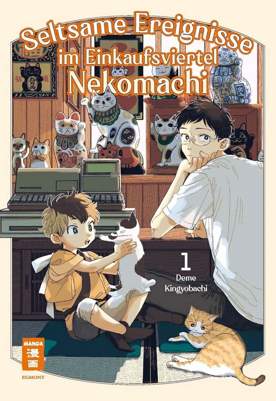 Seltsame Ereignisse im Einkaufsviertel Nekomachi - Egmont - Band 01
