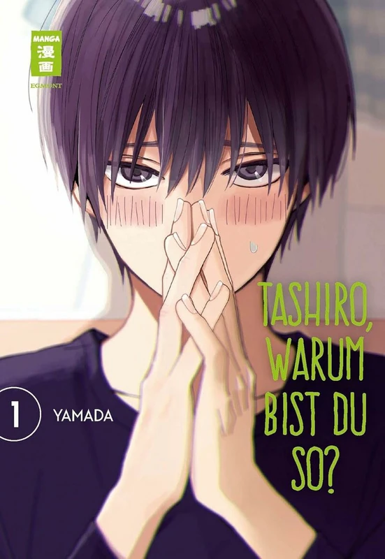 Tashiro, warum bist du so? - Egmont - Band 01