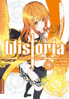 Wistoria - Zauberstab & Schwert - Altraverse - Band 004