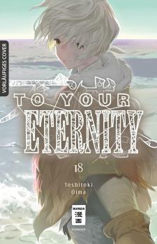 To Your Eternity - Egmont - Band 18