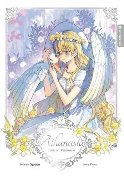 Athanasia - Plötzlich Prinzessin - altraverse - Band 07