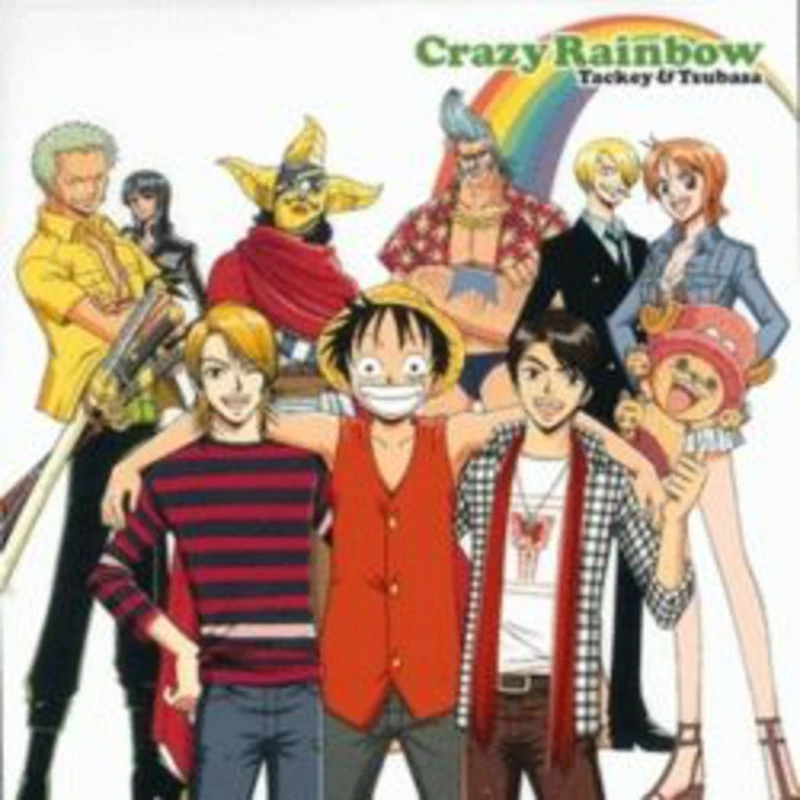 Tackey & Tsubasa - x - Dame - /Crazy Rainbow - One Piece Opening 8