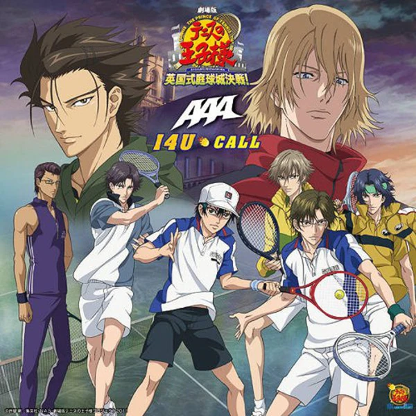 I 4 U / Call - Prince of Tennis: The Movie 