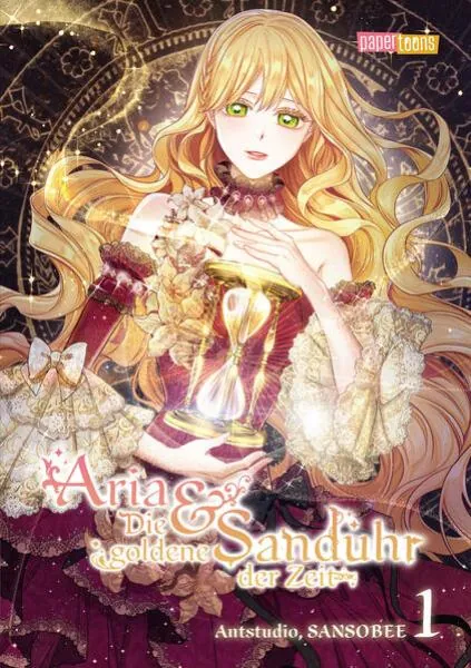 Aria & Die goldene Sanduhr der Zeit - Papertoons - Band 001 Aria & Die goldene Sanduhr der Zeit - Papertoons - Band 001