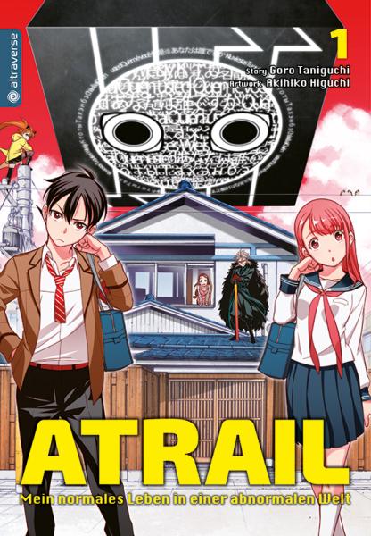 Atrail – Mein normales Leben in einer abnormalen Welt - Altraverse - Band 1
