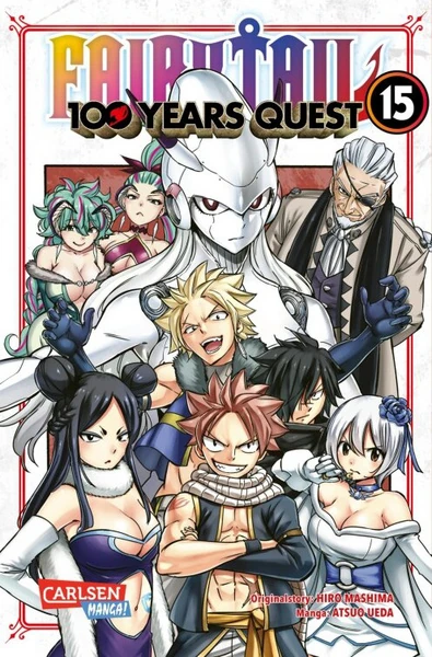 Fairy Tail 100 Years Quest - Carlsen - Band 15 Fairy Tail 100 Years Quest - Carlsen - Band 15