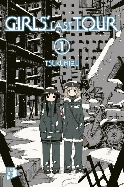 Girls’ Last Tour - Manga Cult - Band 1 Girls’ Last Tour - Manga Cult - Band 1