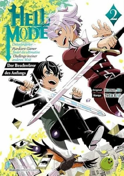 Hell Mode: Unterforderter Hardcore-Gamer findet die ultimative Challenge in einer anderen Welt - Der Beschwörer des Anfangs - Manga Jam Session - Band 02