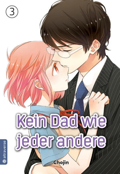 Kein Dad wie jeder andere - Altraverse - Band 003