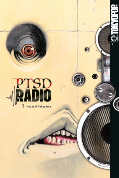 PTSD Radio - Tokyopop - Band 01 PTSD Radio - Tokyopop - Band 01