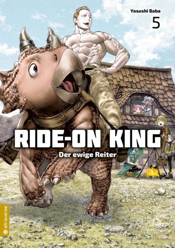 Ride-On King - Der ewige Reiter - Altraverse - Band 05