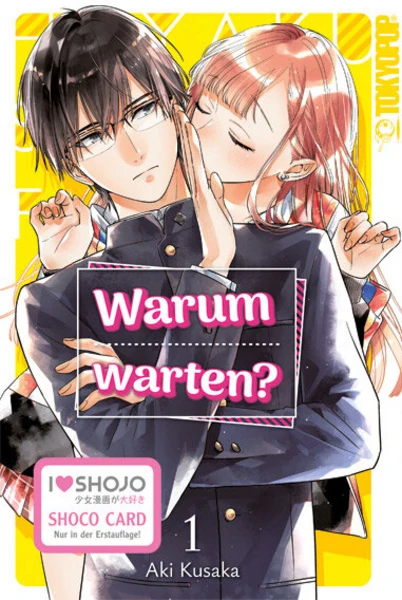 Warum warten? - Tokyopop - Band 01