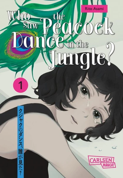 Who Saw the Peacock Dance in the Jungle? - Carlsen - Band 1 Who Saw the Peacock Dance in the Jungle? - Carlsen - Band 1
