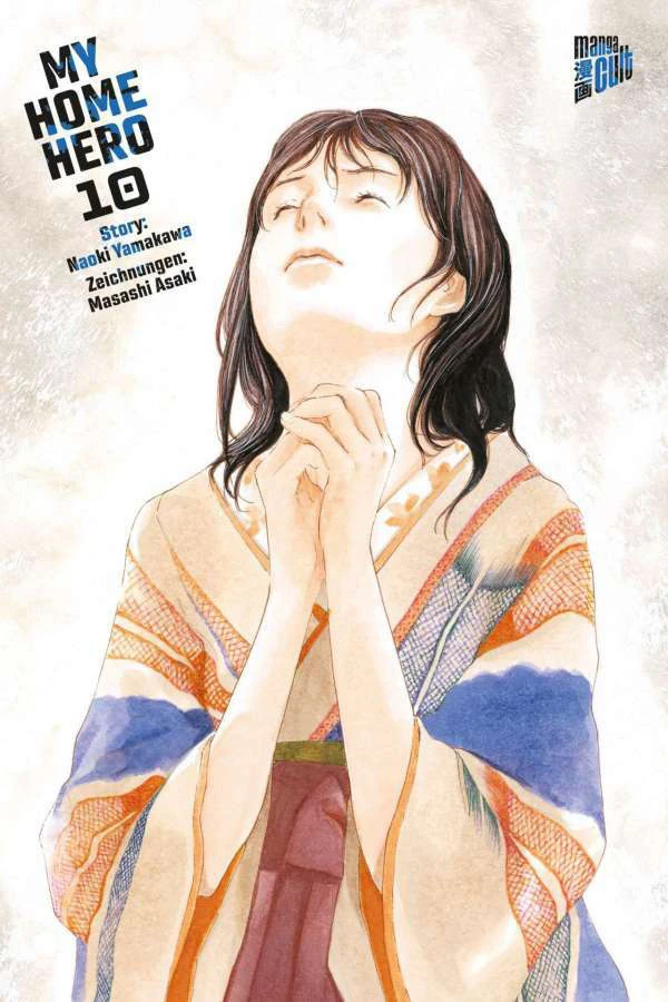 My home hero - Manga Cult - Band 010 My home hero - Manga Cult - Band 010