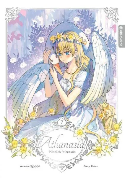 Athanasia - Plötzlich Prinzessin - altraverse - Band 07