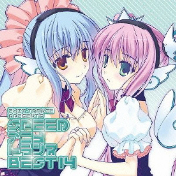 EXIT TRANCE PRESENTS SPEED ANIME TRANCE BEST 14