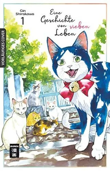 Eine Geschichte von sieben Leben - Egmont - Band 01